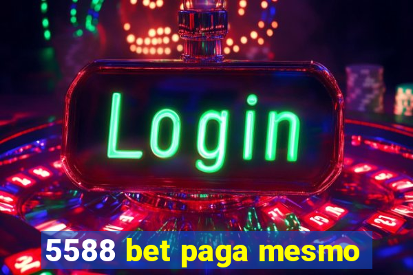 5588 bet paga mesmo